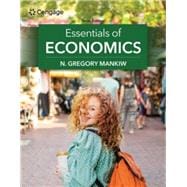 MindTap for Mankiw's Essentials of Economics, 1 term Instant Access