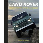 Land Rover Gripping Photos of the 4x4 Pioneer