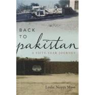 Back to Pakistan A Fifty-Year Journey