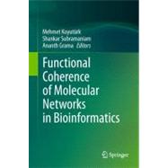 Functional Coherence of Molecular Networks in Bioinformatics