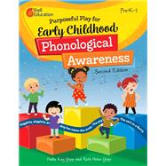 Purposeful Play for Early Childhood Phonological Awareness, 2nd Edition ebook