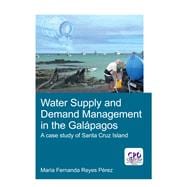 Water Supply and Demand Management in the Galápagos
