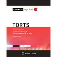 9781454873198 Casenote Legal Briefs For Torts Keyed Ecampus Com