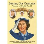 Saluting Our Grandmas