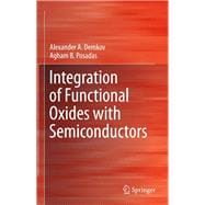Integration of Functional Oxides With Semiconductors