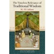 The Timeless Relevance of Traditional Wisdom