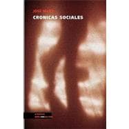 Cronicas sociales/ Social Chronicles