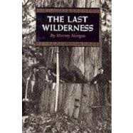 The Last Wilderness