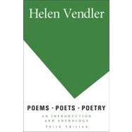 Poems, Poets, Poetry : An Introduction and Anthology