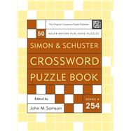 Simon and Schuster Crossword Puzzle Book #254 The Original Crossword Puzzle Publisher