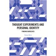Thought Experiments and Personal Identity