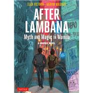 After Lambana: A Graphic Novel