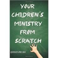 Your Children's Ministry from Scratch