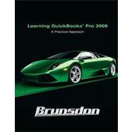Learning Quickbooks 2009 : A Practical Approach