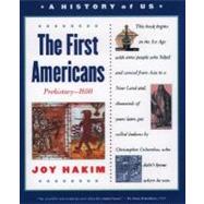 A History of US  Book 1: The First Americans Prehistory-1600