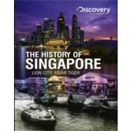 The History of Singapore