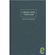 China and Vietnam: The Politics of Asymmetry