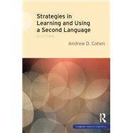 Strategies in Learning and Using a Second Language