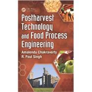 Postharvest Technology and Food Process Engineering