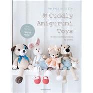 Cuddly Amigurumi Toys 15 New Crochet Projects by Lilleliis