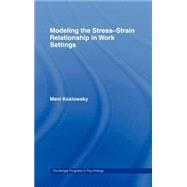 Modelling the Stress-Strain Relationship in Work Settings