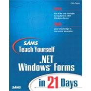 Sams Teach Yourself .Net Windows Forms in 21 Days