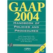 Gaap 2004 Handbook of Policies and Procedures