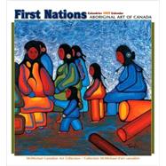 First Nations 2009 Calendar: Aboriginal Art of Canada