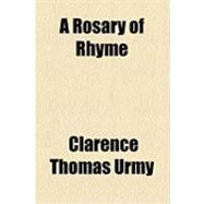 A Rosary of Rhyme