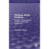 Thinking About Thinking