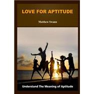 Love for Aptitude