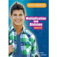 Multiplication and Division Smarts!