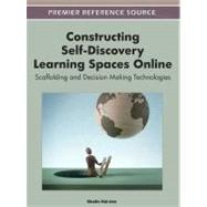 Constructing Self-Discovery Learning Spaces Online: