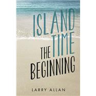 Island Time The Beginning Book 1