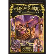 The Land of Stories: An Author's Odyssey