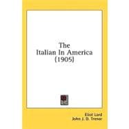 The Italian In America