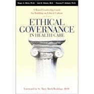 Ethical Governance In Health Care
