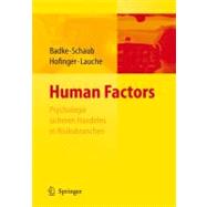 Human Factors: Psychologie Sicheren Handelns in Risikobranchen