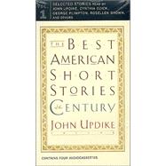 The Best American Short Stories of the Century