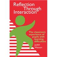Reflection Through Interaction