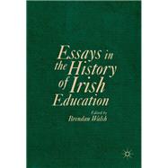 Essays in the History of Irish Education