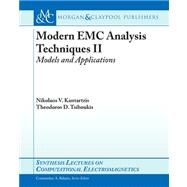 Modern EMC Analysis Techniques: Models and Applications