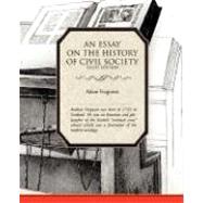 An Essay on the History of Civil Society