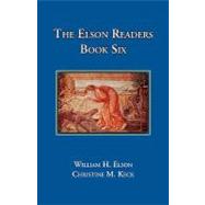 The Elson Readers: Book Six