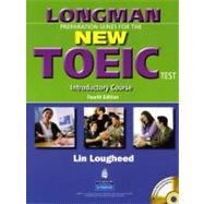 Longman Preparation Series for the New TOEIC Test: Introductory Course (without Answer Key), with Audio CD and Audioscript