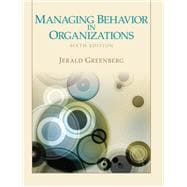 Managing Behavior in Organizations