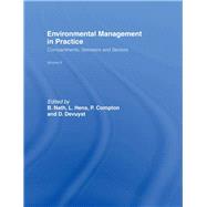 Environmental Management in Practice: Vol 2: Compartments, Stressors and Sectors