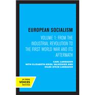 European Socialism, Volume I