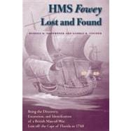 HMS Fowey Lost and Found!
