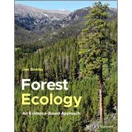 Forest Ecology An Evidence-Based Approach